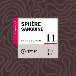 TNSO-vignette-baume-combine-11-sphere-sanguine